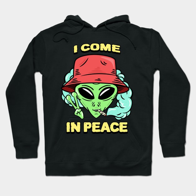 I come in peace Hoodie by ArtJoy